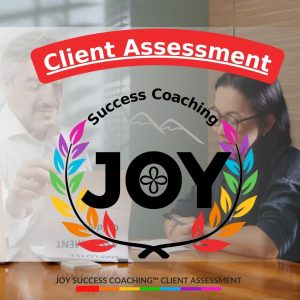 12 Client Assessment for JOY Success Coaching