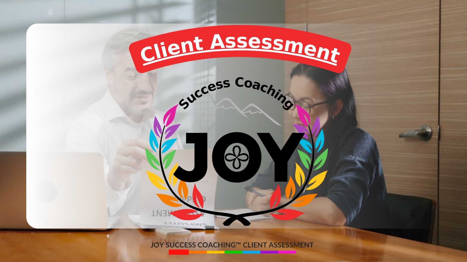12 Client Assessment for JOY Success Coaching