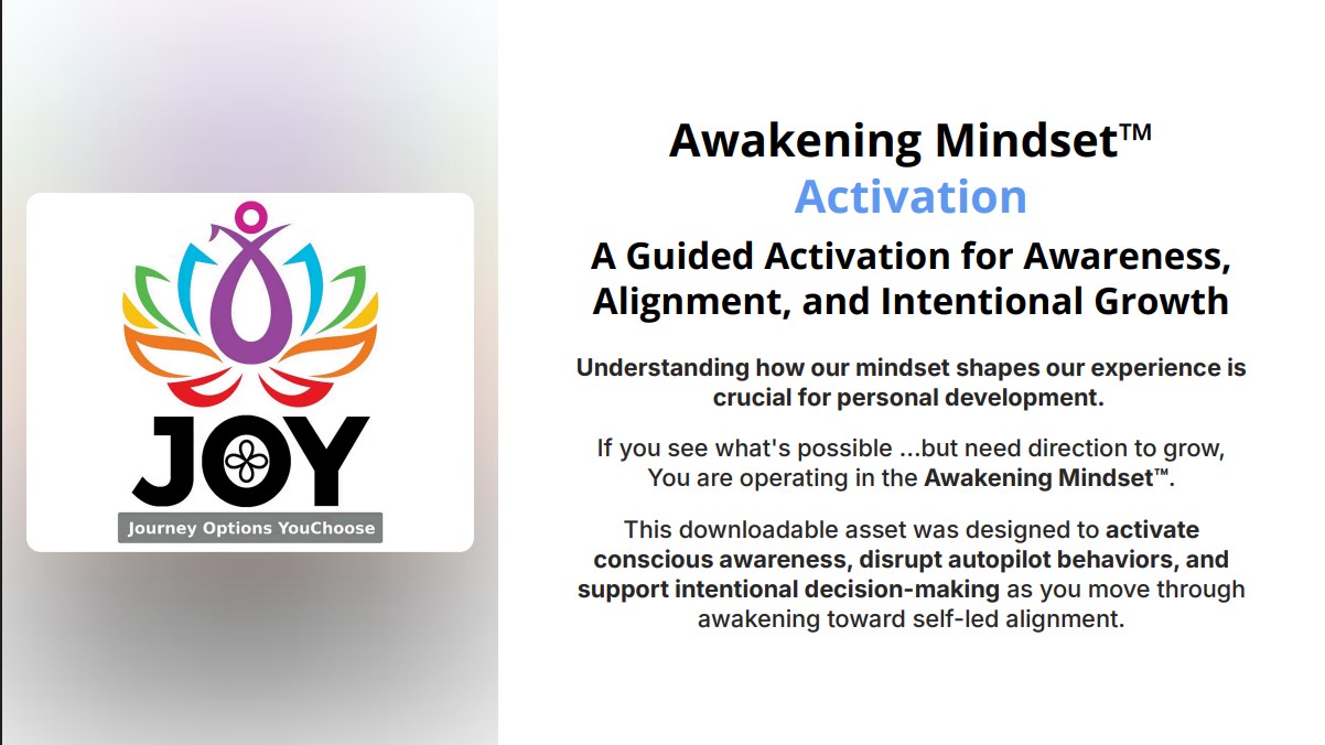 Awaken the Awakening Mindset™