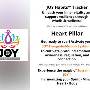 JOY Habits Tracker™ Sustainable JOY Heart Wellness