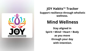 JOY Habits Tracker™ Sustainable JOY Mindset®