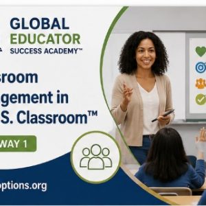 Classroom Management in the U.S. Classroom™