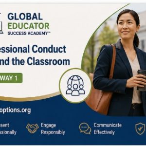 Professional Conduct: Beyond the Classroom