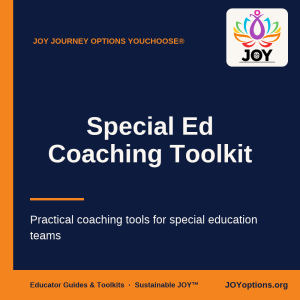 Special Ed Coaching Toolkit cover | JOY Journey Options YouChoose